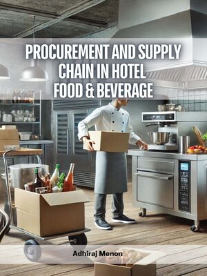 cover image of Procurement and Supply Chain in Hotel Food & Beverage